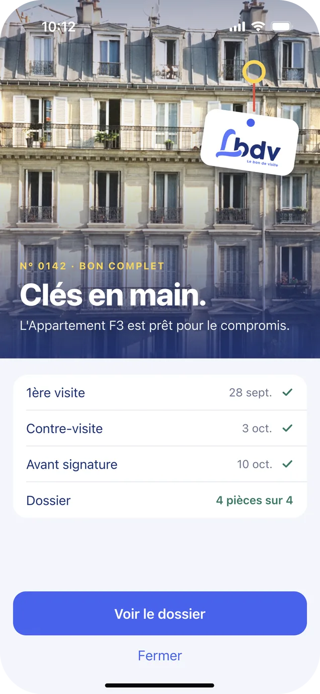Bon complet: the property photo with the key tag and “Clés en main.”, the three stages done and the dossier at four of four.